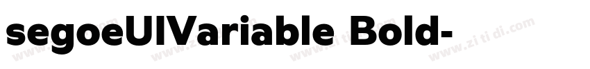 segoeUIVariable Bold字体转换 segoeUIVariable Bold字体转换